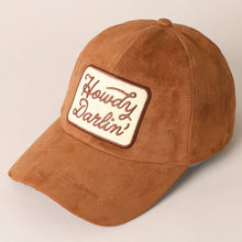 Load image into Gallery viewer, Howdy Darlin Patch Suede Baseball cap brown