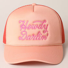 Load image into Gallery viewer, Howdy Darlin' Pink Embroidered Mesh Back Trucker Cap
